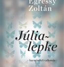 Egressy Zoltán: Júlialepke