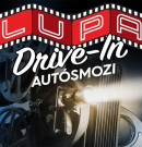 Ma nyit a Lupa Drive-in Autósmozi