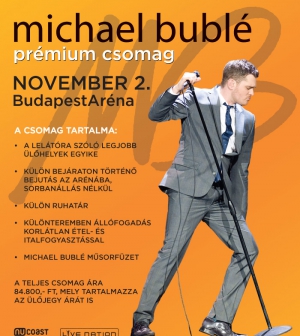 2014 November 2. Michael Bublé a szívtipró Budapesten koncertezik