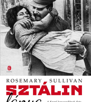 Rosemary Sullivan: Sztálin lánya